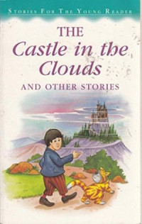 The Castle In The Clouds And Other Stories