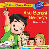 Aku Berani Bertanya = I Dare to Ask