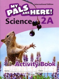 My Pals Are Here! Science 2A