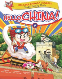 Belajar Bahasa Inggris Sambil Keliling Dunia: Hello, China! 2