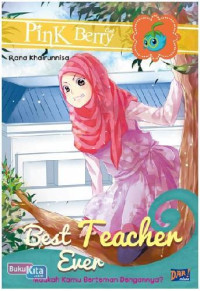 Best Teacher Ever: Maukah Kamu Berteman Dengannya