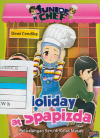 Holiday At Spapizda: Petualangan Seru Di Kelas Masak