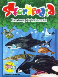 Storypedia: Binatang Air Indonesia