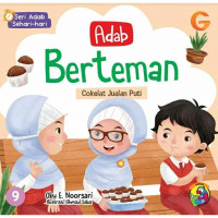 Adab Berteman: Cokelat Jualan Puti