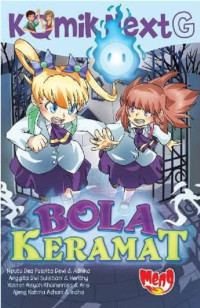 Komik Next G: Bola Keramat