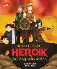 Kisah-kisah Heroik Sepanjang Masa