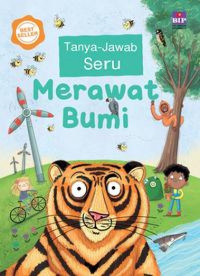 Tanya-jawab Seru: MMerawat Bumi