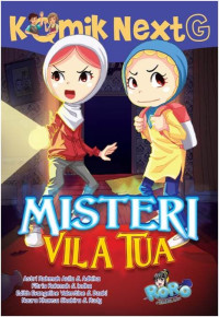 Komik Next G: Misteri Vila Tua