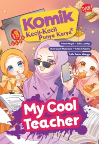 Komik Kecil-kecil Punya Karya: My Cool Teacher