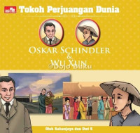 Tokoh Perjuangan Dunia: Oskar Shindler & Wu Xun