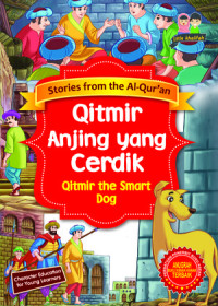 Qitmir Anjing yang Cerdik: Qitmir the Smart Dog