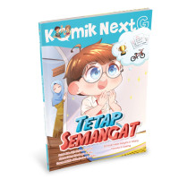 Komik Next G: Tetap Semangat