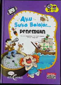 Aku Suka Belajar... Penemuan