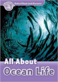 Oxford Read and Discover: All About Ocean Life