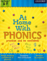 At Home With Phonics: Practise And Be Confident