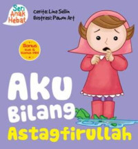 Aku Bilang Astagfirullah