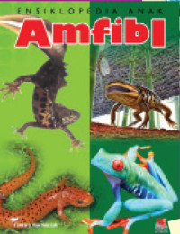 Ensiklopedia Anak: Amfibi