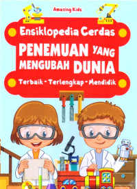 Ensiklopedia Cerdas: Penemuan yang Mengubah Dunia