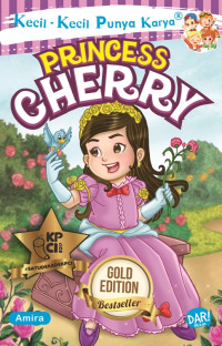 Kecil-kecil Punya Karya: Princess Cherry