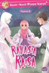 Kecil-kecil Punya Karya: Rahasia Raisa