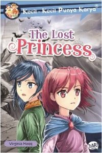 Kecil-kecil Punya Karya: The Lost Princess