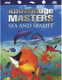 Image of Knowledge Masters: Sea and Sealife