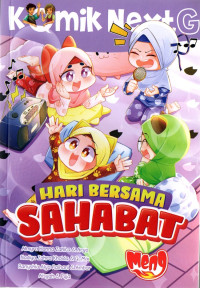 Komik Next G: Hari Bersama Sahabat