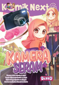 Komik Next G: Kamera Seram