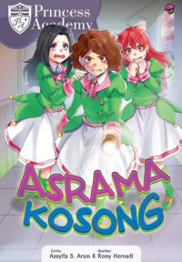 Princess Academy : Asrama Kosong