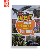 Seri Cita-citaku yang Hebat: Asyik dan Serunya Menjadi Tentara