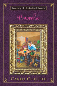 Treasury of Illustrated Classics: Pinocchio