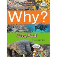 Why? Science: Living Fossil