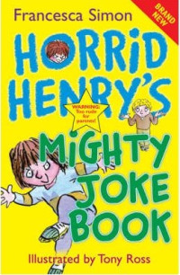 Horrid Henry's Mighty Joke Book