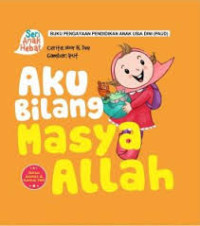 Aku Bilang Masya Allah