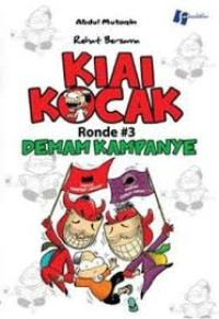 Kiai Kocak Ronde#3: Demam Kampanye