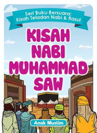 Kisah Nabi Muhammad SAW