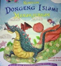 Kumpulan Dongeng Islami Menakjubkan