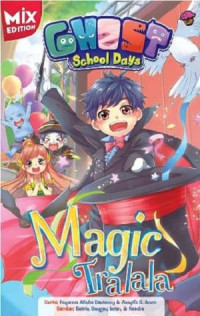 Ghost School Days: Magic Tralala