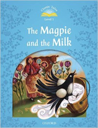 The Magpie and the Milk