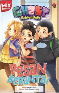 Ghost School Days: Pesan Berantai