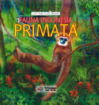 Lift The Flap Book: Fauna Indonesia Primata