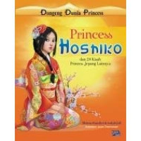 Dongeng Dunia Princess: Princess Hoshiko dan 24 Kisah Princess Jepang Lainnya