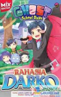 Ghost School Days: Rahasia Darko