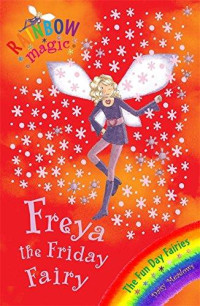 Rainbow Magic: Freya The Friday Fairy