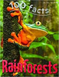 100 Facts Rainforest