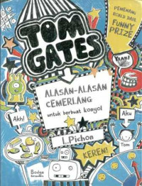 Tom Gates: Alasan-alasan Cemerlang Untuk Berbuat Konyol