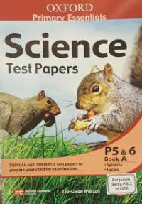 Primary Essentials: Science Test Papers Book A