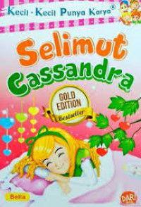 Kecil-kecil Punya Karya: Selimut Cassandra