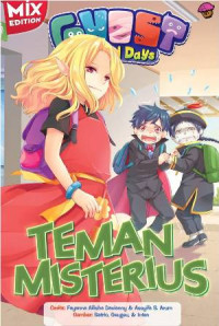 Ghost School Days: Teman Misterius