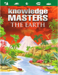 Knowledge Masters: The Earth